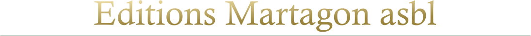 Editions Martagon asbl